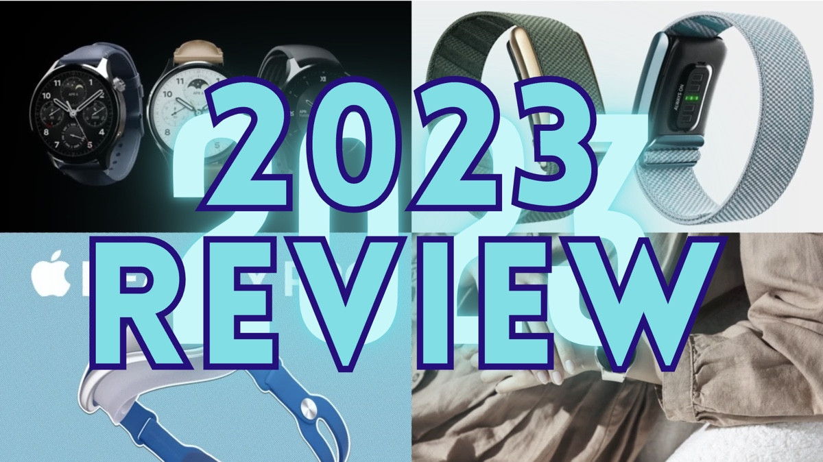 Wearable tech news 2023 review