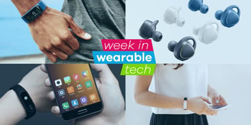 The week in wearable tech: Samsung Gear Fit2 is packed with features