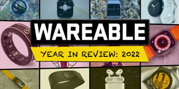 The year in wearables 2022: We look back at the key moments