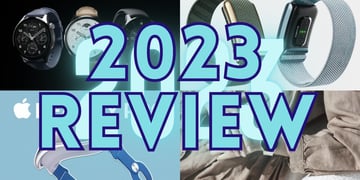 Wearable tech news 2023 review