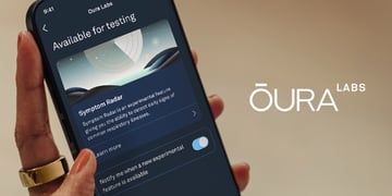 Oura debuts new hub for experimental features - and the first is 'Symptom Radar'